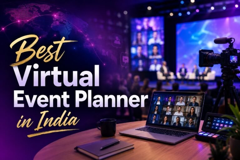 Best Virtual Event Planner in India
